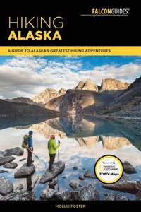 Abbildung von: Hiking Alaska - Falcon Guides