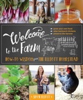 Cover: Welcome to the Farm - The Lyons Press
