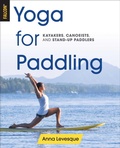 Cover: Yoga for Paddling - Falcon Guides