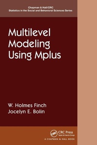 Enlarge image Cover: Multilevel Modeling Using Mplus - Chapman & Hall/CRC