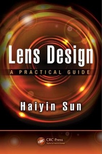 Enlarge image Cover: Lens Design - CRC Press