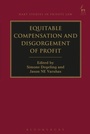 Cover: Equitable Compensation and Disgorgement of Profit - Hart Publishing
