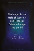 Cover: Challenges in the Field of Economic and Financial Crime in Europe and the US - Hart Publishing