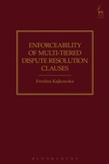 Abbildung von: Enforceability of Multi-Tiered Dispute Resolution Clauses - Hart Publishing