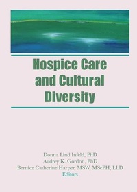 Abbildung von: Hospice Care and Cultural Diversity - Routledge