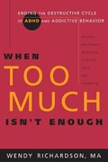 Cover: When Too Much Isn't Enough - NavPress