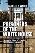 Cover: Prisoners of the White House - Routledge