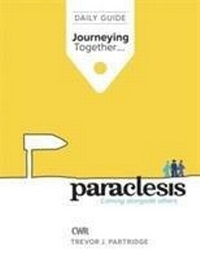 Enlarge image Cover: Paraclesis: Journeying Together - CWR