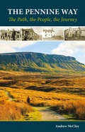 Cover: The Pennine Way - the Path, the People, the Journey - Cicerone Press