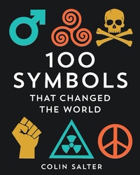 Abbildung von: 100 Symbols That Changed the World - Pavilion