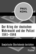 Cover: Der Krieg der deutschen Wehrmacht und der Polizei 1941-1944 - Fischer Taschenbuch