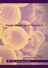 Enlarge image Cover: Powder Metallurgy of Titanium II - Trans Tech Publications Ltd