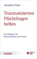 Cover: Traumatisierten Fl&uuml;chtlingen helfen - Verlag Herder