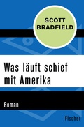 Cover: Was l&auml;uft schief mit Amerika - Fischer Taschenbuch