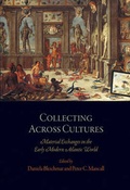 Cover: Collecting Across Cultures - University of Pennsylvania Press