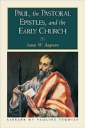 Cover: Paul, the Pastoral Epistles, and the Early Church - Baker Academic, Div of Baker Publishing Group