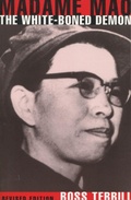 Cover: Madame Mao: the White-Boned Demon - Stanford University Press