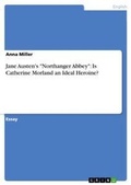 Cover: Jane Austen's "Northanger Abbey" - GRIN Verlag