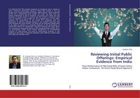 Abbildung von: Reviewing Initial Public Offerings: Empirical Evidence from India - LAP Lambert Academic Publishing