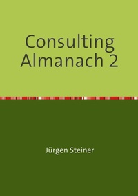 Abbildung von: Consulting Almanach 2 - epubli