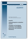 Cover: benefit E - Geb&auml;udeintegrierte solaraktive Systeme. Strategien zur Beseitigung technischer, wirtschaftlicher, planerischer und rechtlicher Hemmnisse. Abschlussbericht - Fraunhofer IRB Verlag