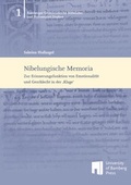 Cover: Nibelungische Memoria - University of Bamberg Press