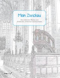 Cover: Mein Zwickau - mvg
