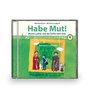 Cover: Habe Mut! - KONTAKTE Musikverlag