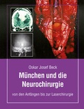 Cover: M&uuml;nchen und die Neurochirurige - Zuckschwerdt