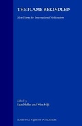 Abbildung von: The Flame Rekindled:New Hopes for International Arbitration - Kluwer Academic Publishers