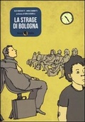 Cover: La strage di Bologna - Becco Giallo