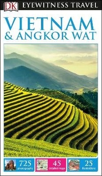 Abbildung von: DK Eyewitness Vietnam and Angkor Wat - DK Eyewitness Travel