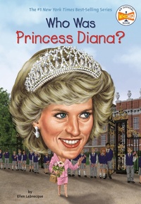 Enlarge image Cover: Who Was Princess Diana? - Grosset & Dunlap Inc.,U.S.