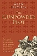 Cover: The Gunpowder Plot: Classic Histories Series - The History Press Ltd