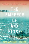Cover: The Emperor of Any Place - Candlewick Press,U.S.