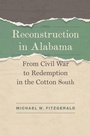 Cover: Reconstruction in Alabama - Louisiana State University Press