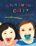 Cover: What Do You Call It? - Swordpen Publishers