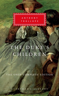 Enlarge image Cover: The Duke's Children - Everyman's Library USA