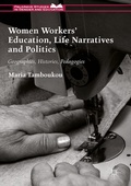 Cover: Women Workers' Education, Life Narratives and Politics - Palgrave Macmillan