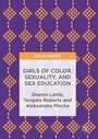 Bild: Girls of Color, Sexuality, and Sex Education - Palgrave MacMillan