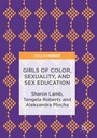Bild: Girls of Color, Sexuality, and Sex Education - Palgrave MacMillan