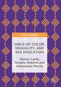 Cover: Girls of Color, Sexuality, and Sex Education - Palgrave MacMillan