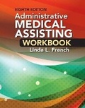 Cover: Student Workbook for French's Administrative Medical Assisting, 8th - Delmar Cengage Learning