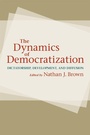Cover: The Dynamics of Democratization - Johns Hopkins University Press