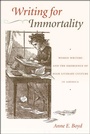 Cover: Writing for Immortality - Johns Hopkins University Press