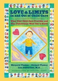 Cover: Love and Limits In and Out of Child Care - Johns Hopkins University Press
