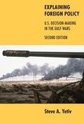 Cover: Explaining Foreign Policy - Johns Hopkins University Press