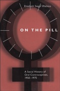 Cover: On the Pill - Johns Hopkins University Press