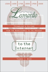 Enlarge image Cover: Leonardo to the Internet - Johns Hopkins University Press
