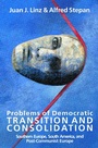 Cover: Problems of Democratic Transition and Consolidation - Johns Hopkins University Press